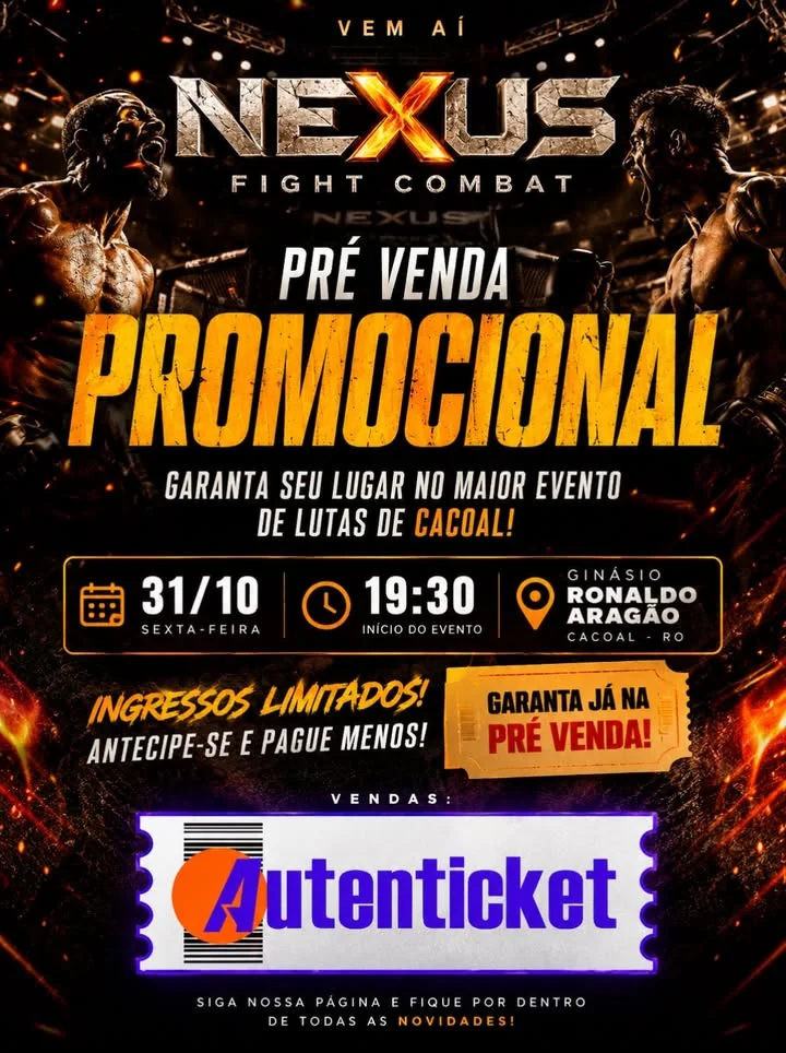 Nexus Fight Combat abre pré-venda de ingressos para evento de lutas em Cacoal