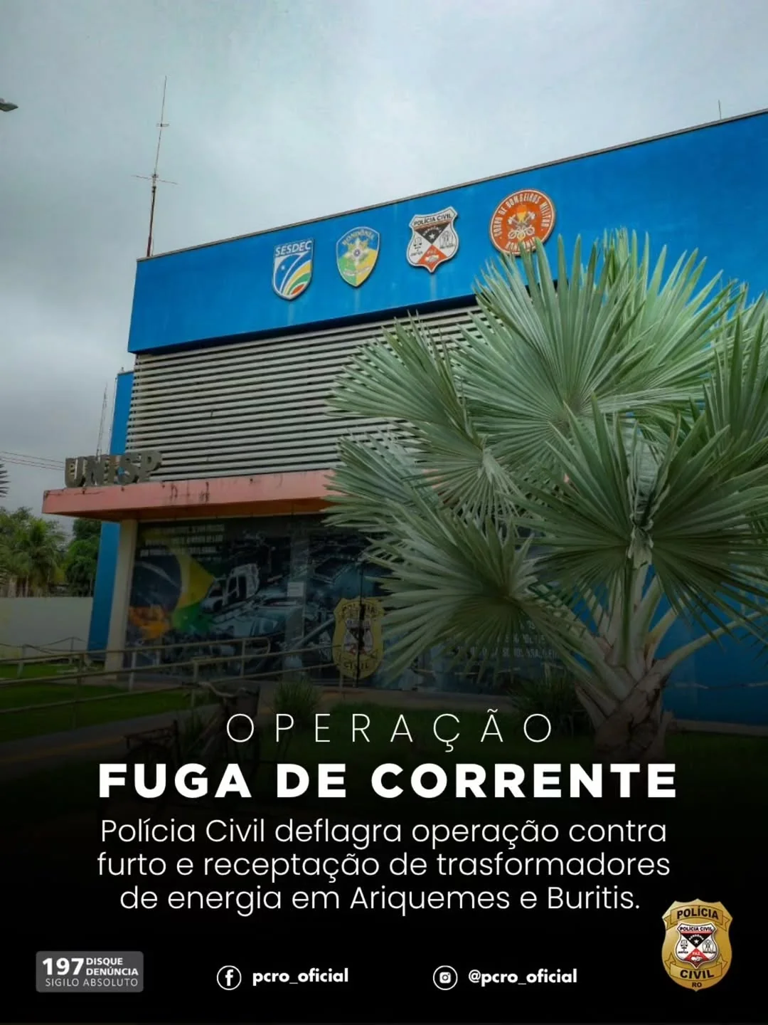 Polícia Civil combate furto de transformadores em Ariquemes e Buritis